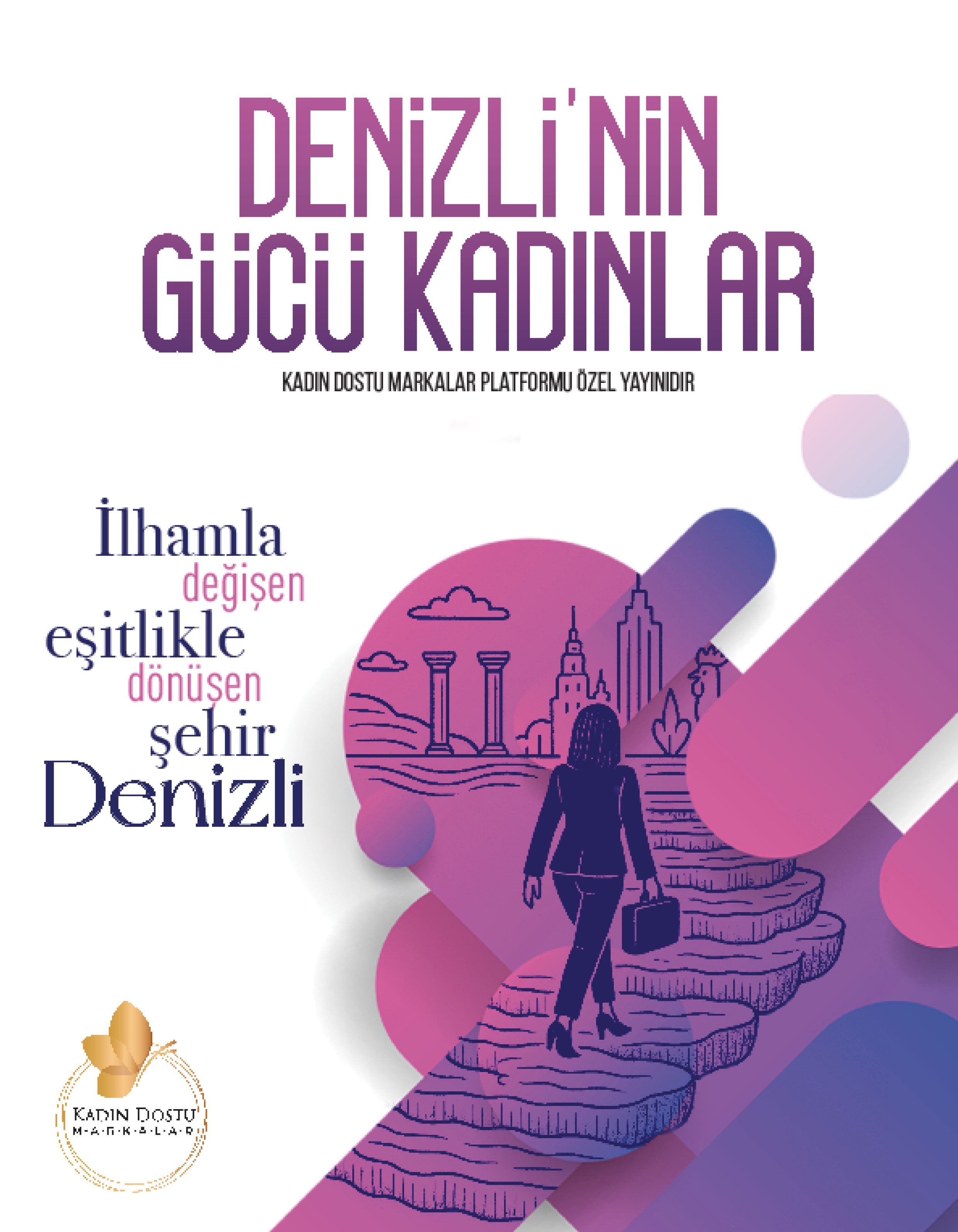 Denizli'nin Gücü Kadınlar