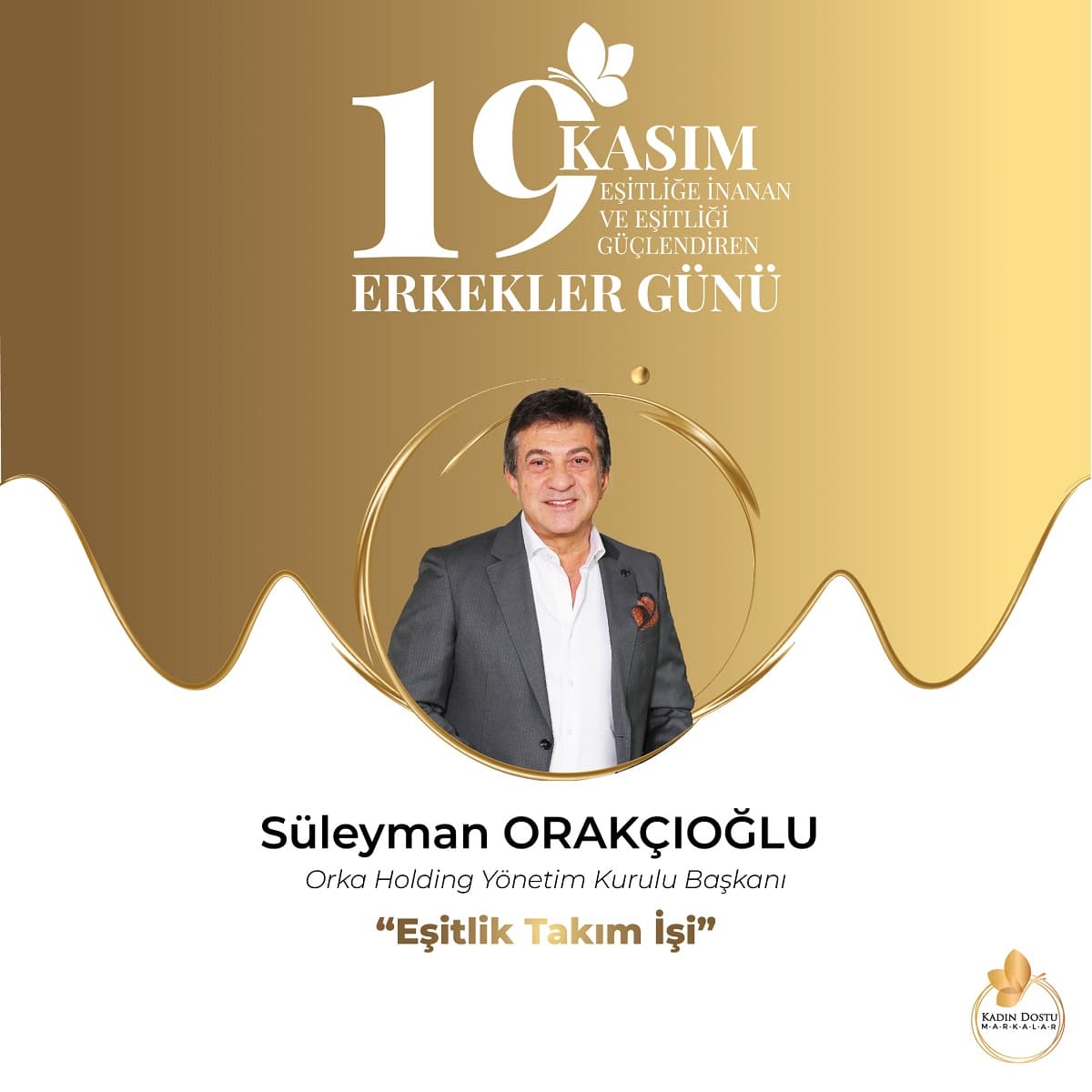 Orka Holding Yönetim Kurulu Başkanı Süleyman ORAKÇIOĞLU