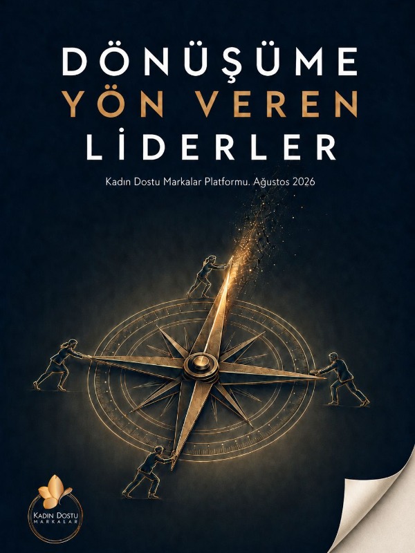 Dönüşüme Yön Veren Liderler