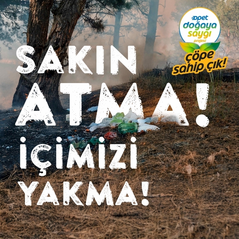 OPET, Türkiye Genelinde “Çöp Toplama Seferberliği” Başlatıyor