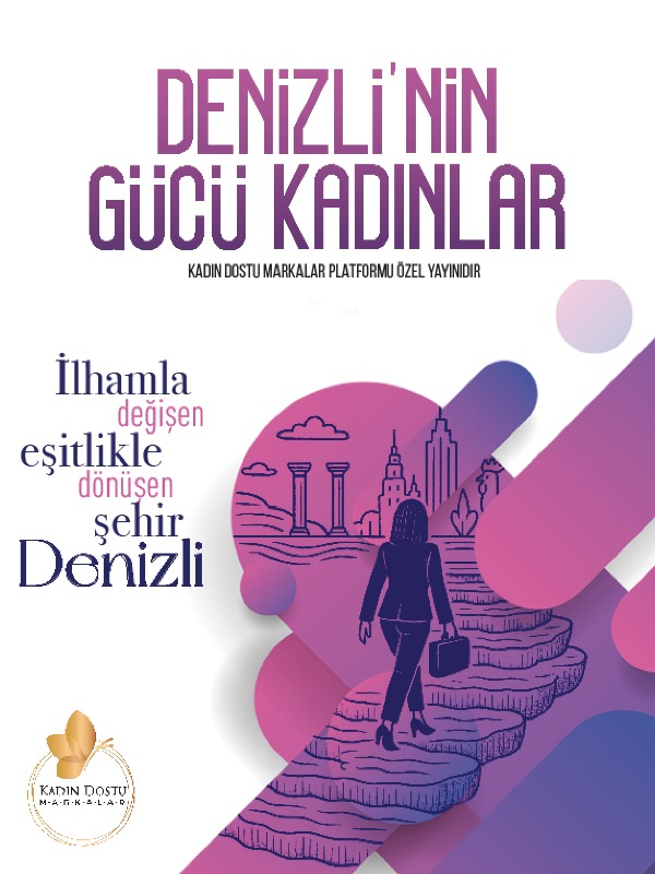 Denizli'nin Gücü Kadınlar