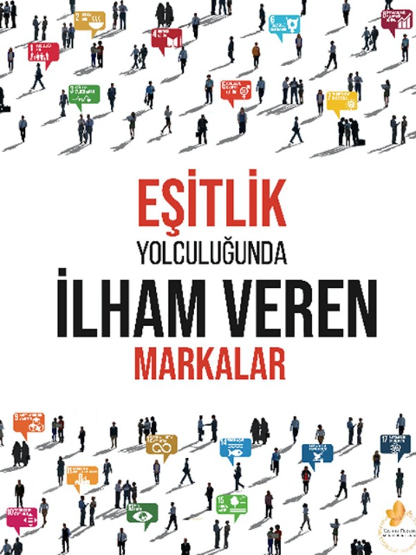 Eşitlik Yolculuğunda İlham Veren Markalar