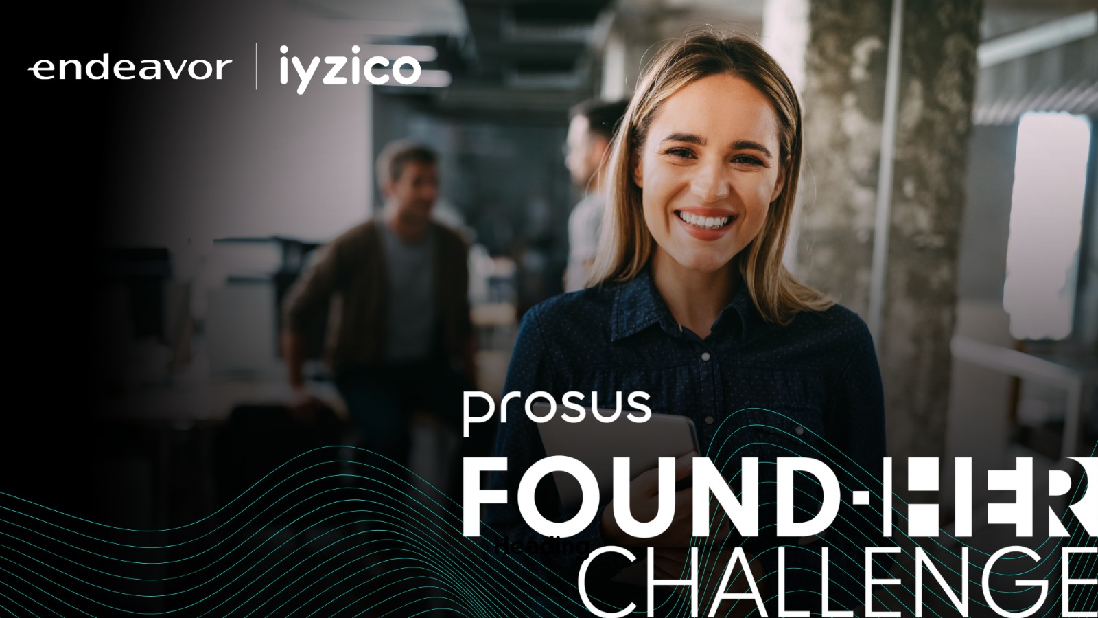 Prosus Found-HER Challenge Türkiye, Kadın Girişimciler İçin Başvuruları Açtı