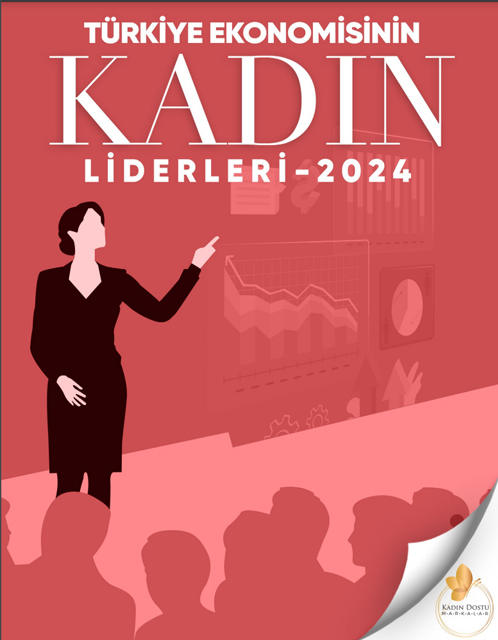 2024 Türkiye Ekonomisi'nin Kadın Liderleri