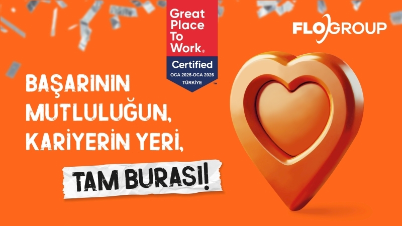FLO GROUP, “Great Place to Work Sertifikası” Kazandı