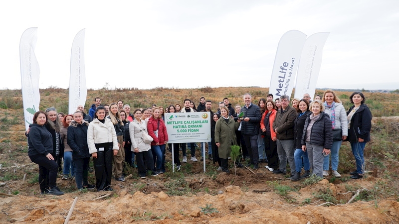 MetLife Türkiye, Şile’de Çalışanları Adına 5 Bin Fidanlık Orman Oluşturdu