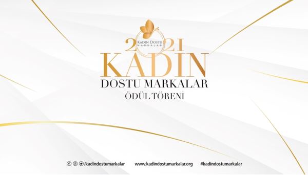 KADIN DOSTU MARKALAR FARKINDALIK ÖDÜLLERİ SAHİPLERİNİ BULDU